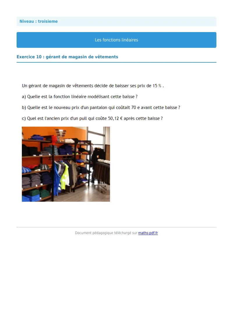 Fonctions linéaires : exercice n°10 de maths en 3ème corrigé en PDF