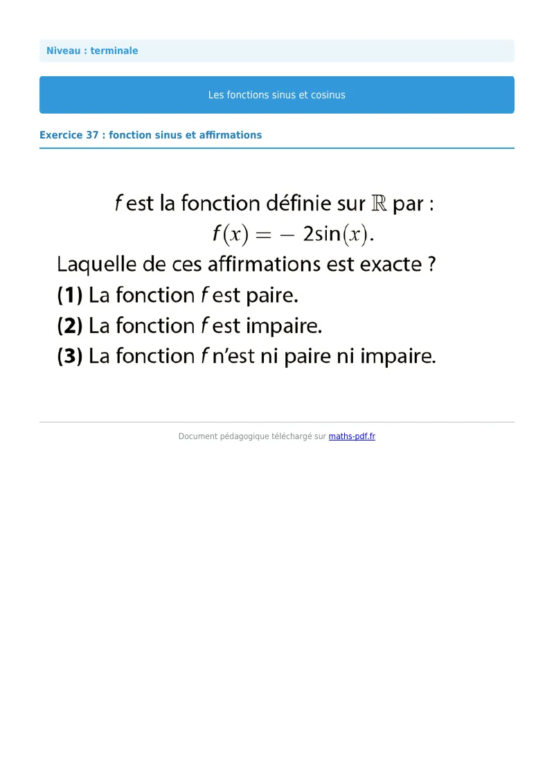 Fonctions sinus et cosinus : exercice n°37 de maths en terminale corrigé en PDF