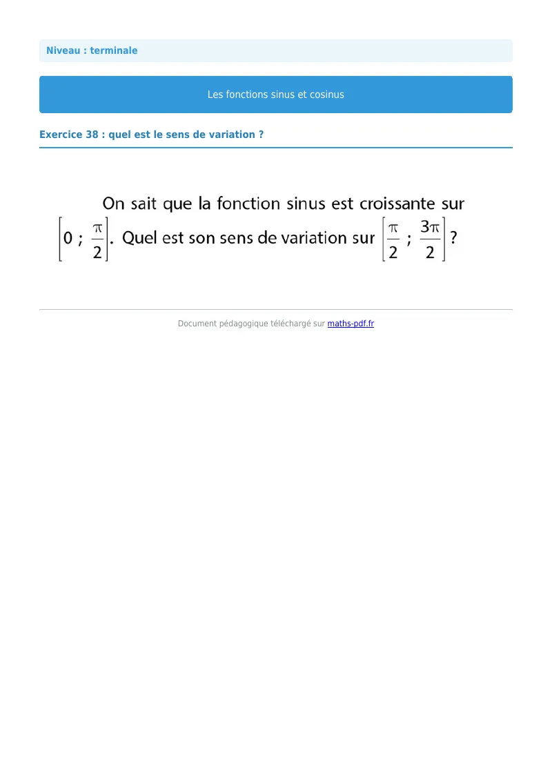 Fonctions sinus et cosinus : exercice n°38 de maths en terminale corrigé en PDF