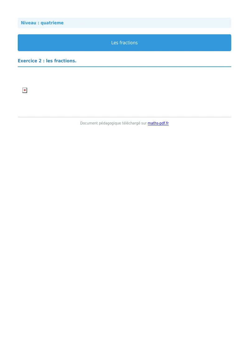 Fractions : exercice n°2 de maths en 4ème corrigé en PDF