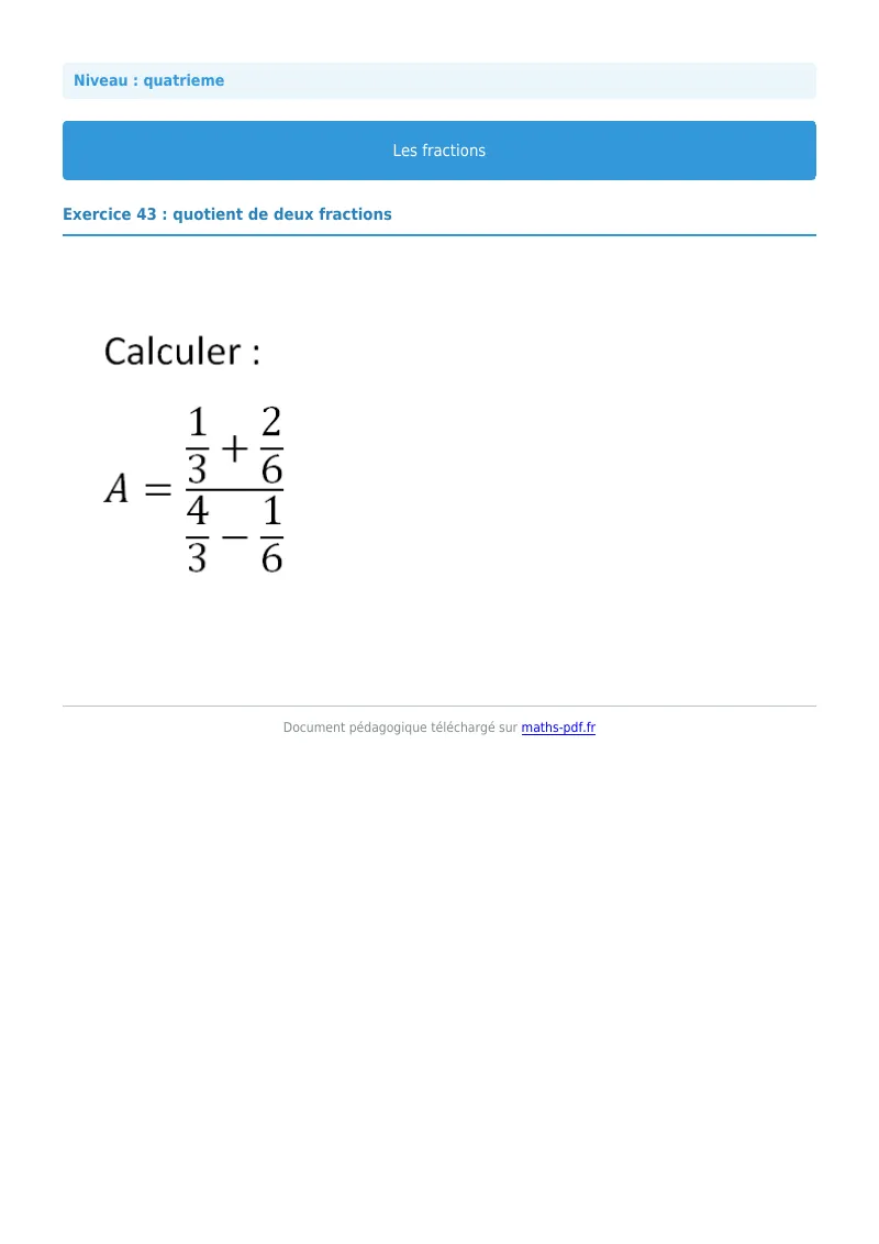 Fractions : exercice n°43 de maths en 4ème corrigé en PDF