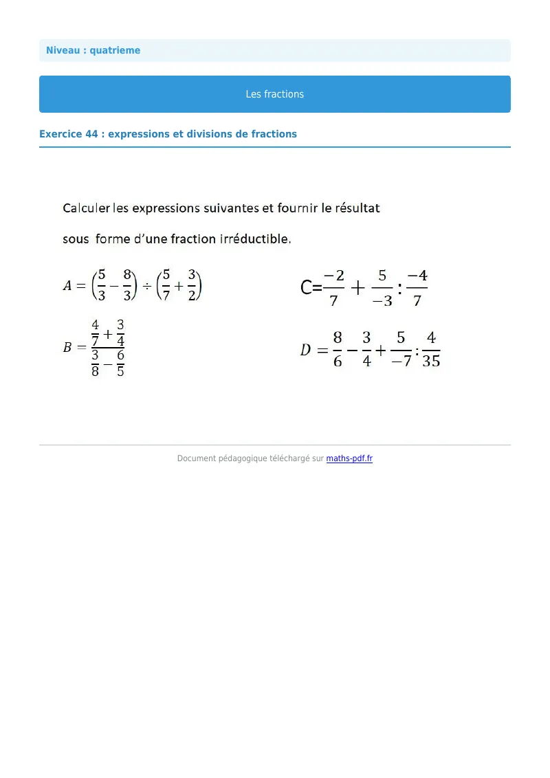 Fractions : exercice n°44 de maths en 4ème corrigé en PDF