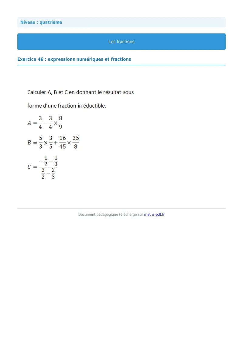 Fractions : exercice n°46 de maths en 4ème corrigé en PDF