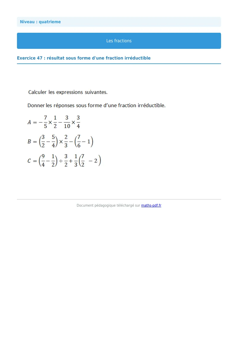 Fractions : exercice n°47 de maths en 4ème corrigé en PDF