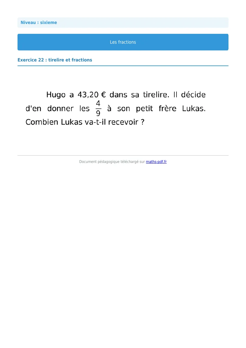 Fractions : exercice n°22 de maths en 6ème corrigé en PDF