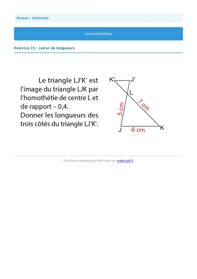 Homothéties : exercice n°15 de maths en 3ème corrigé en PDF
