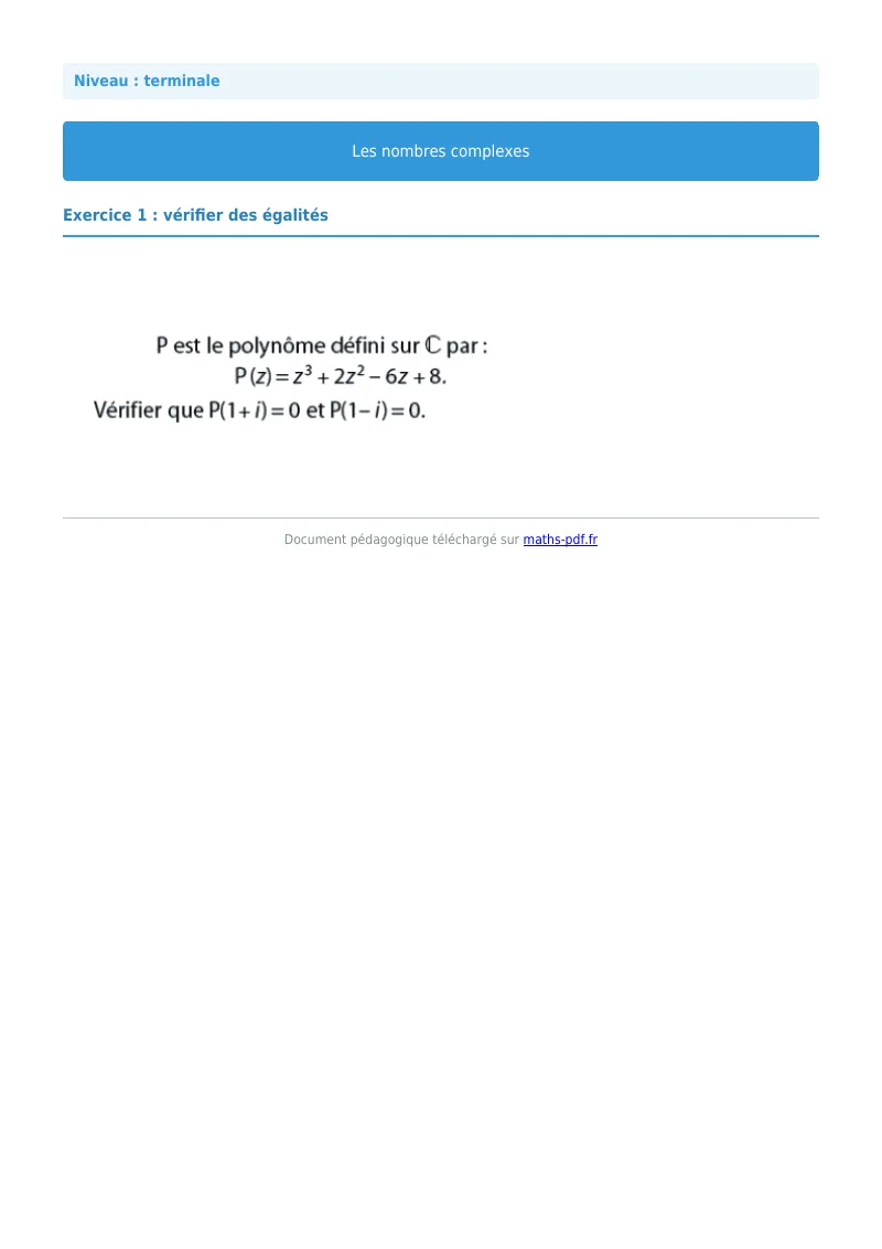 Nombres complexes : exercice n°1 de maths en terminale corrigé en PDF