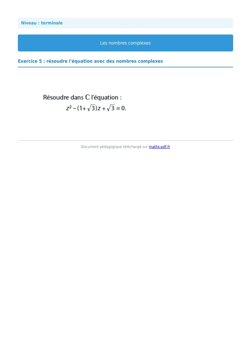 Nombres complexes : exercice n°5 de maths en terminale corrigé en PDF