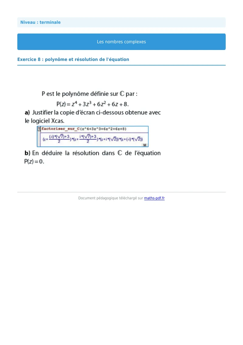 Nombres complexes : exercice n°8 de maths en terminale corrigé en PDF