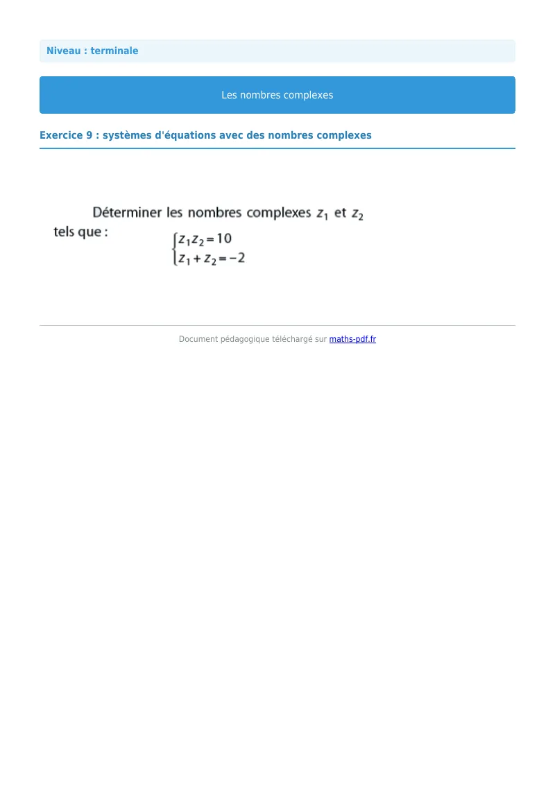 Nombres complexes : exercice n°9 de maths en terminale corrigé en PDF