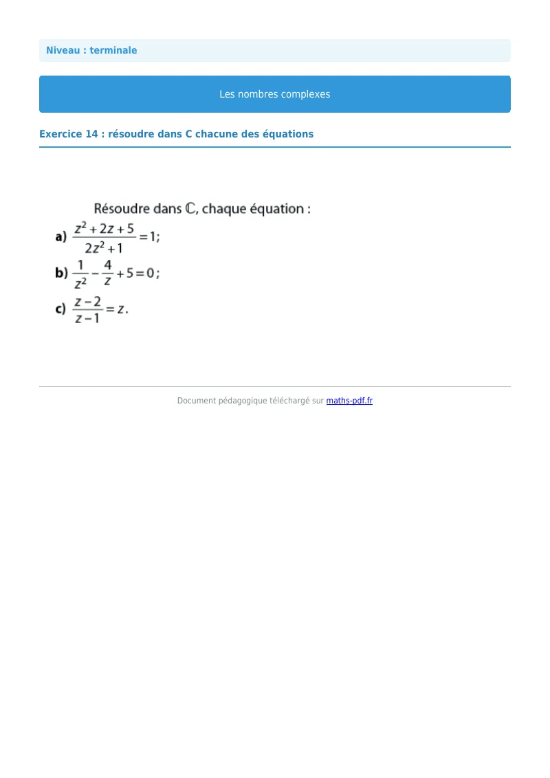 Nombres complexes : exercice n°14 de maths en terminale corrigé en PDF