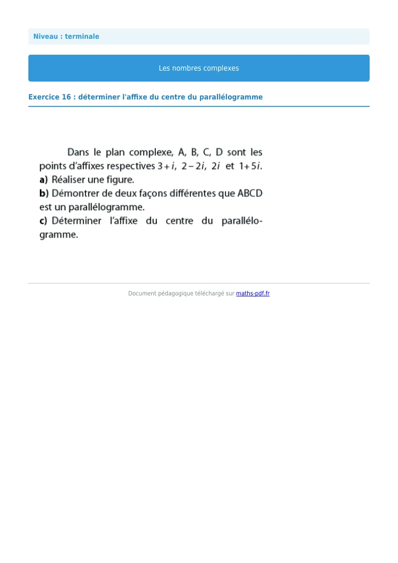 Nombres complexes : exercice n°16 de maths en terminale corrigé en PDF