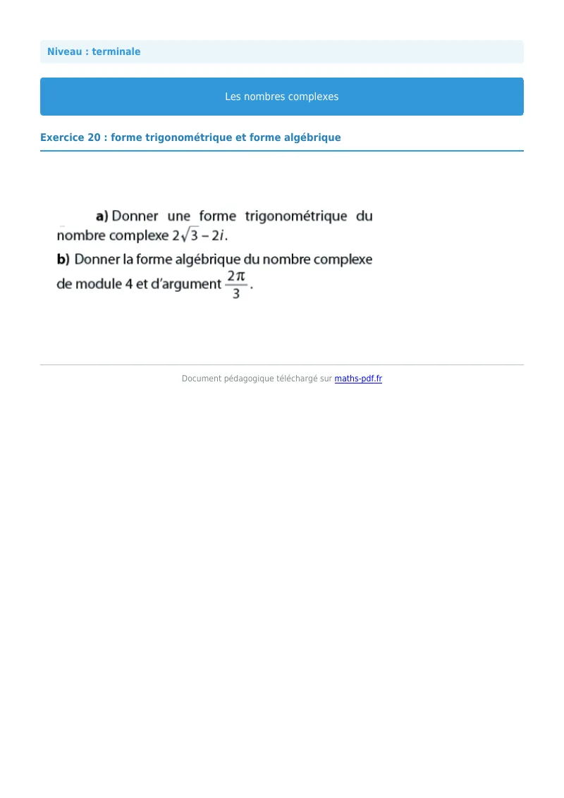Nombres complexes : exercice n°20 de maths en terminale corrigé en PDF