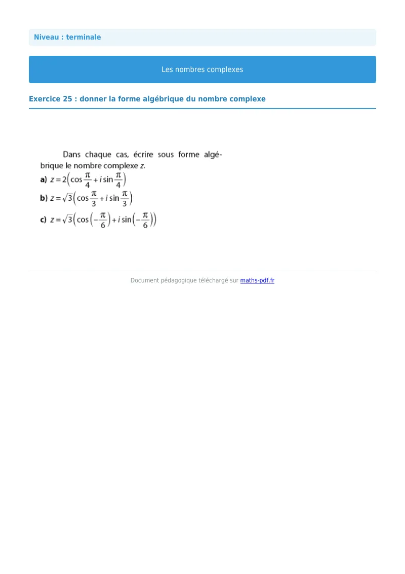 Nombres complexes : exercice n°25 de maths en terminale corrigé en PDF