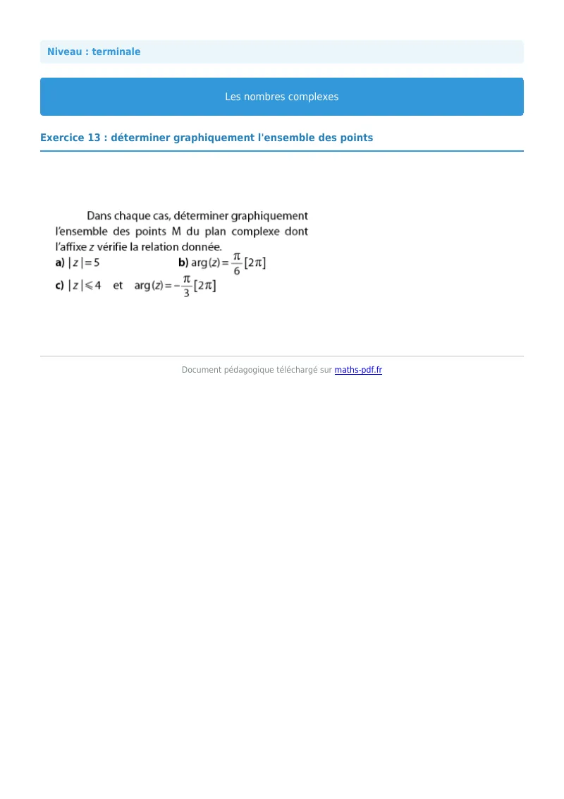 Nombres complexes : exercice n°13 de maths en terminale corrigé en PDF