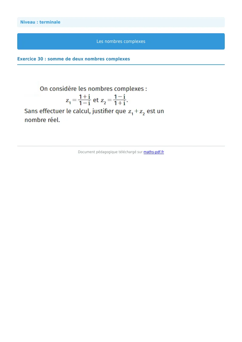 Nombres complexes : exercice n°30 de maths en terminale corrigé en PDF