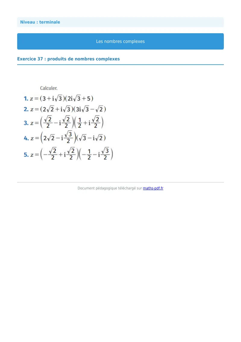 Nombres complexes : exercice n°37 de maths en terminale corrigé en PDF