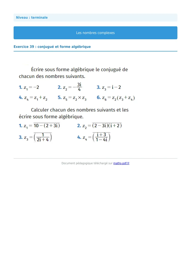 Nombres complexes : exercice n°39 de maths en terminale corrigé en PDF