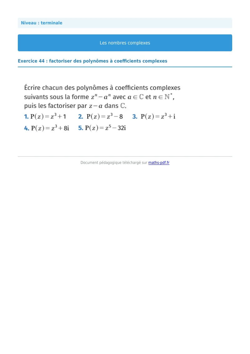 Nombres complexes : exercice n°44 de maths en terminale corrigé en PDF