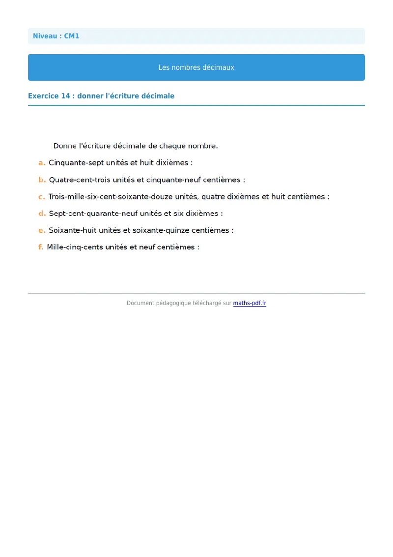 Les nombres décimaux : exercice n°14 de maths en CM1 corrigé en PDF