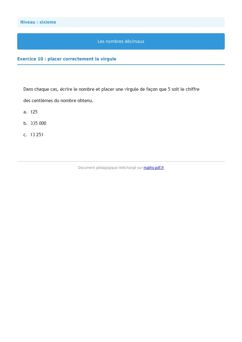 Les nombres décimaux : exercice n°10 de maths en 6ème corrigé en PDF