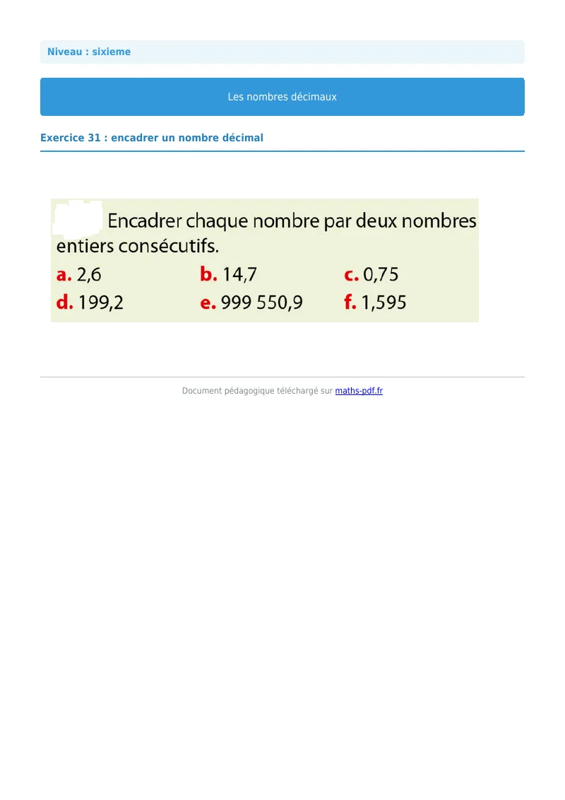 Les nombres décimaux : exercice n°31 de maths en 6ème corrigé en PDF