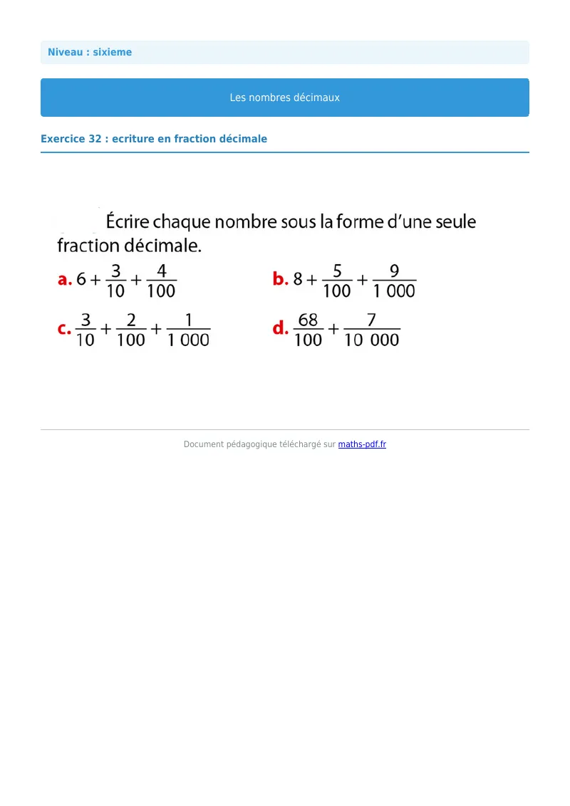 Les nombres décimaux : exercice n°32 de maths en 6ème corrigé en PDF