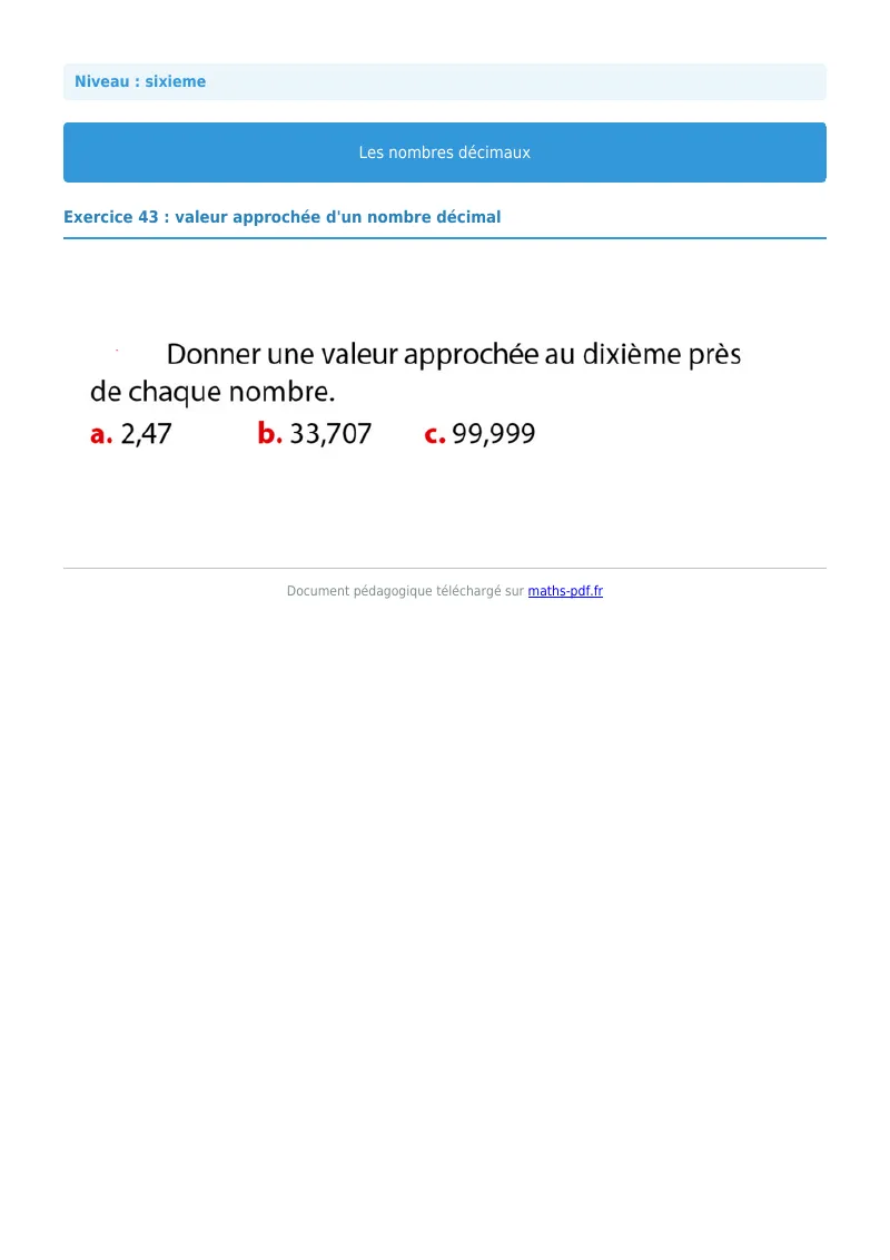 Les nombres décimaux : exercice n°43 de maths en 6ème corrigé en PDF