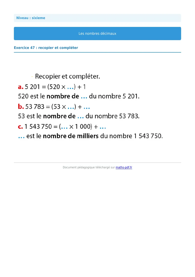 Les nombres décimaux : exercice n°47 de maths en 6ème corrigé en PDF