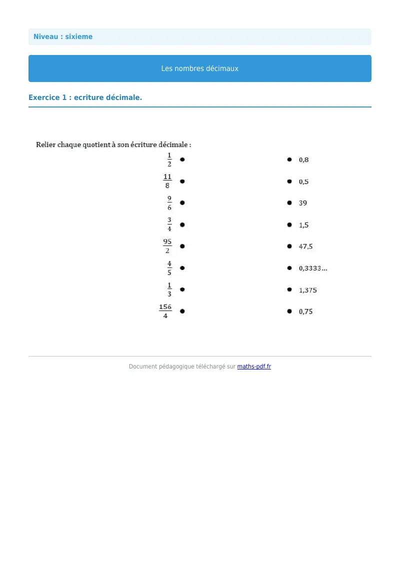 Les nombres décimaux : exercice n°1 de maths en 6ème corrigé en PDF