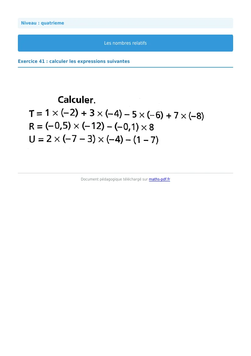 Nombres relatifs : exercice n°41 de maths en 4ème corrigé en PDF