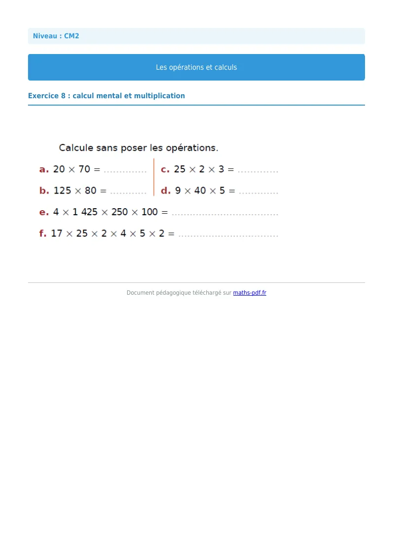 Opérations et calculs : exercice n°8 de maths en CM2 corrigé en PDF