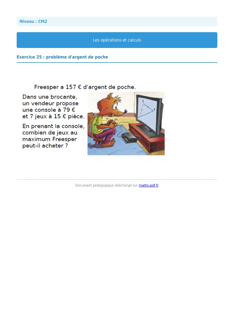 Opérations et calculs : exercice n°25 de maths en CM2 corrigé en PDF