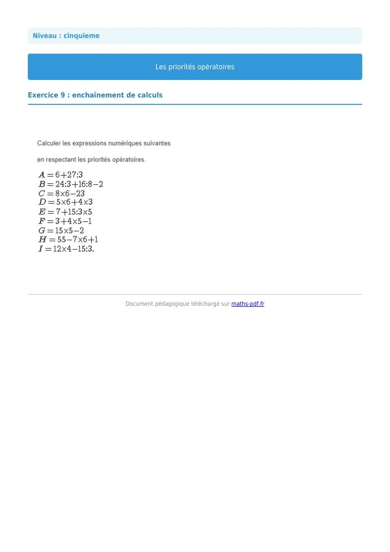 Priorités opératoires : exercice n°9 de maths en 5ème corrigé en PDF
