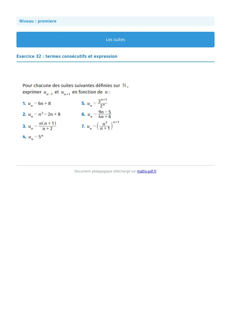 Les suites : exercice n°32 de maths en première corrigé en PDF