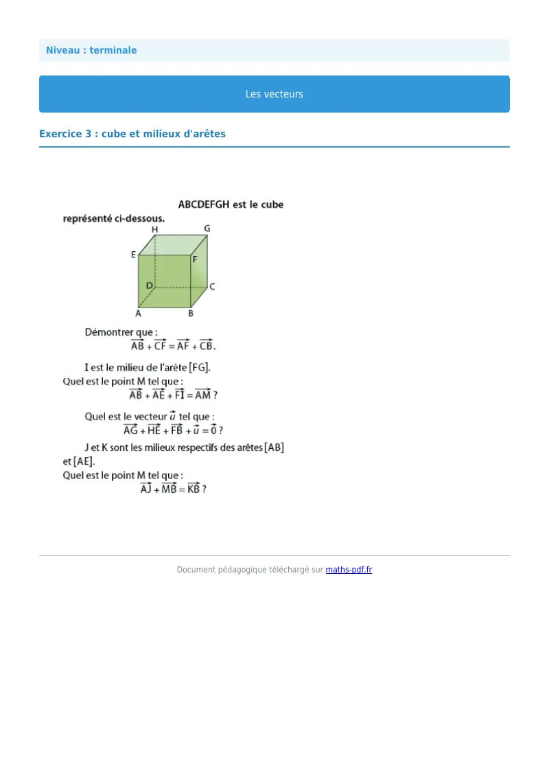 Vecteurs de l’espace : exercice n°3 de maths en terminale corrigé en PDF