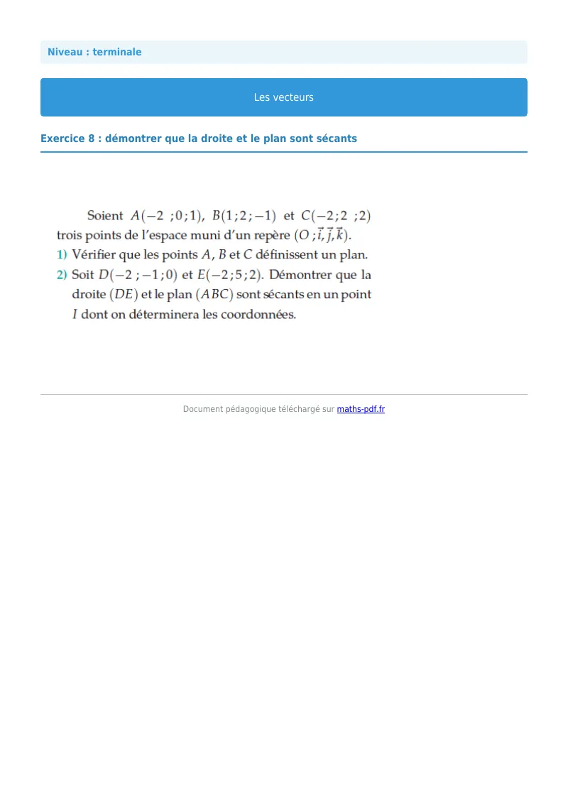 Vecteurs de l’espace : exercice n°8 de maths en terminale corrigé en PDF