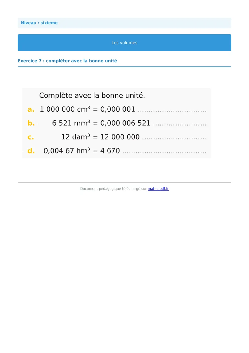 Volumes de solides : exercice n°7 de maths en 6ème corrigé en PDF