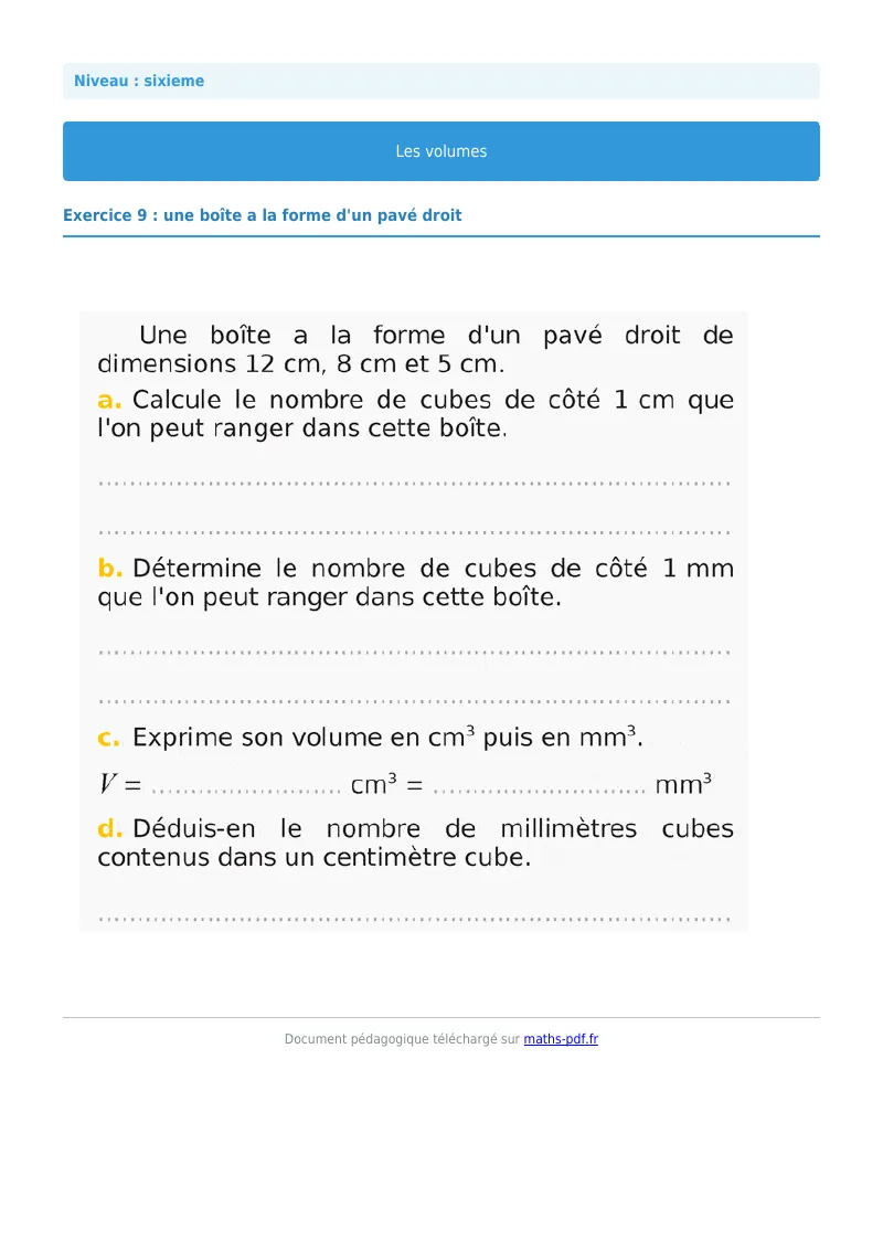 Volumes de solides : exercice n°9 de maths en 6ème corrigé en PDF