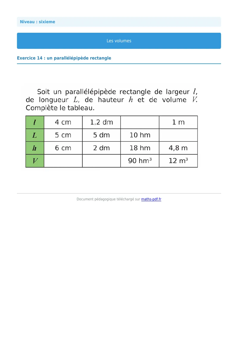 Volumes de solides : exercice n°14 de maths en 6ème corrigé en PDF