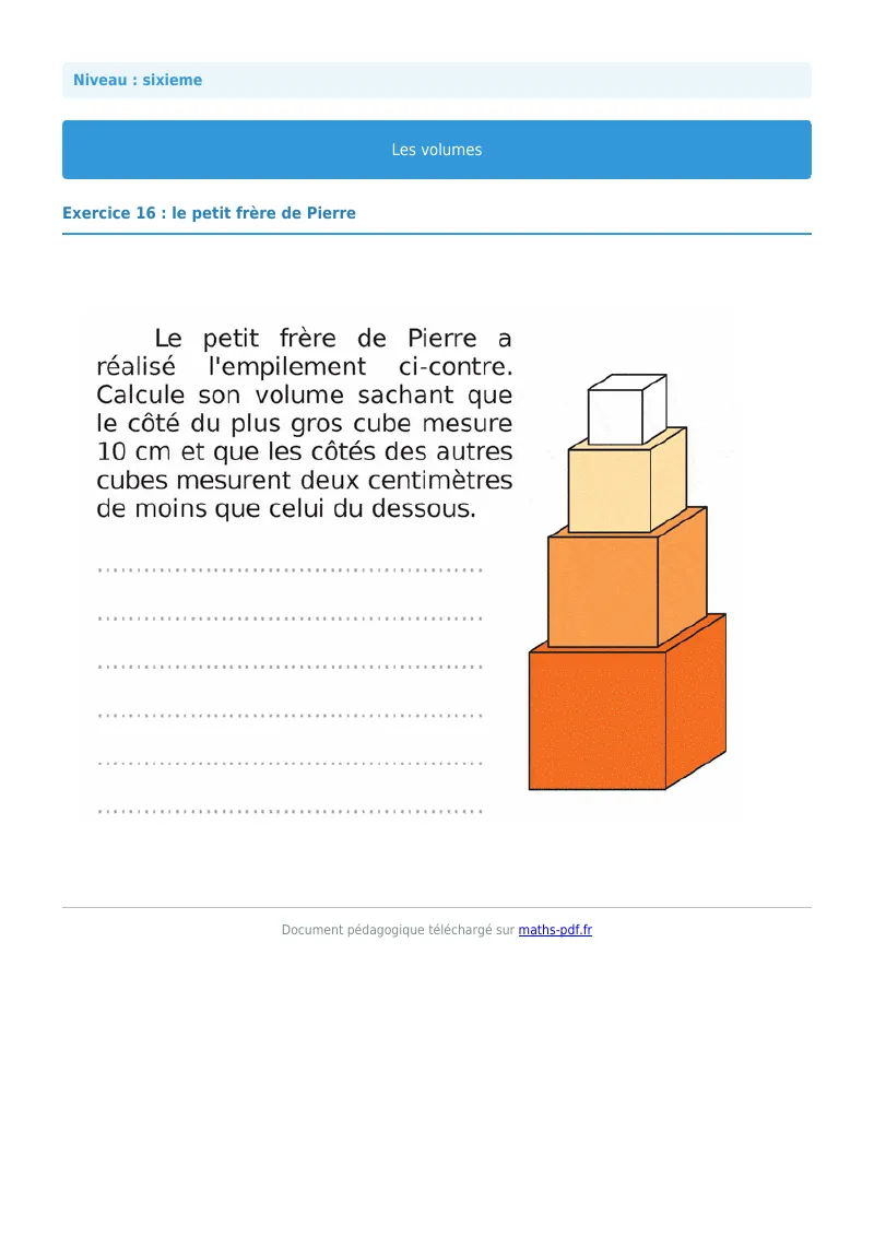 Volumes de solides : exercice n°16 de maths en 6ème corrigé en PDF