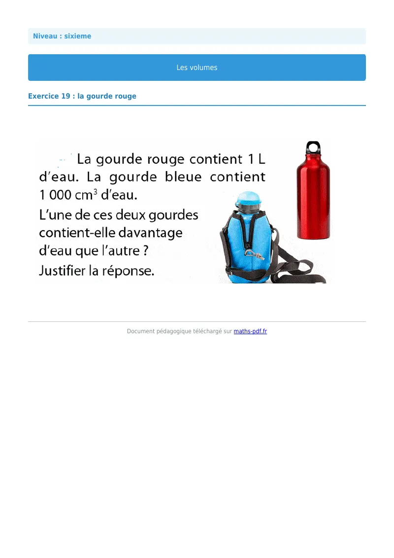 Volumes de solides : exercice n°19 de maths en 6ème corrigé en PDF