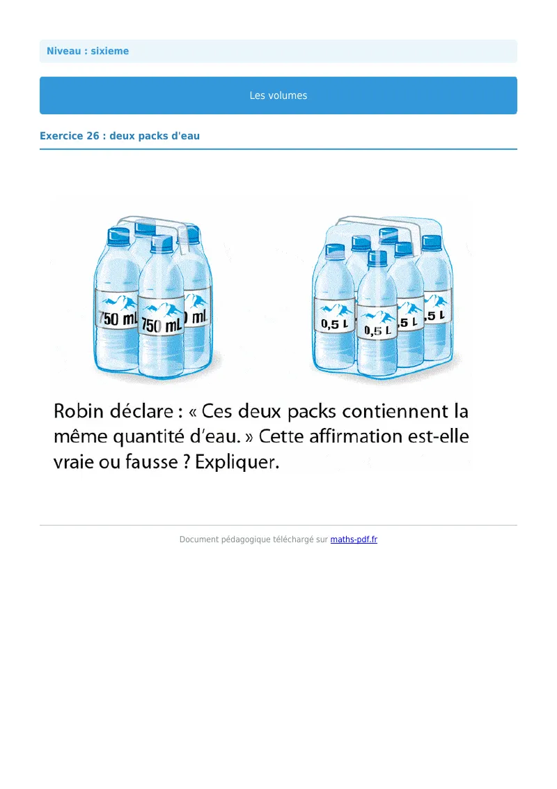 Volumes de solides : exercice n°26 de maths en 6ème corrigé en PDF