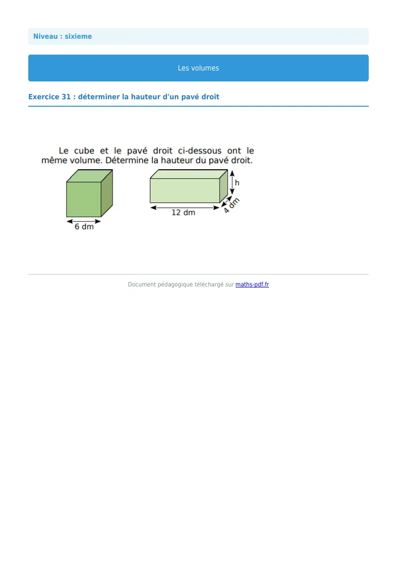 Volumes de solides : exercice n°31 de maths en 6ème corrigé en PDF