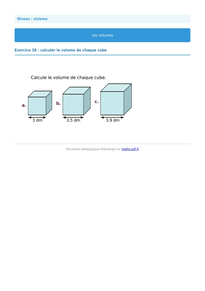 Volumes de solides : exercice n°38 de maths en 6ème corrigé en PDF