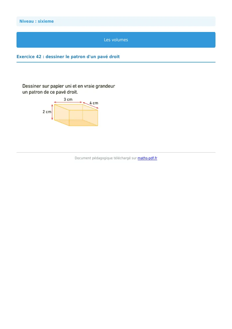 Volumes de solides : exercice n°42 de maths en 6ème corrigé en PDF