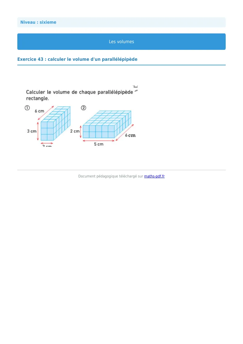 Volumes de solides : exercice n°43 de maths en 6ème corrigé en PDF
