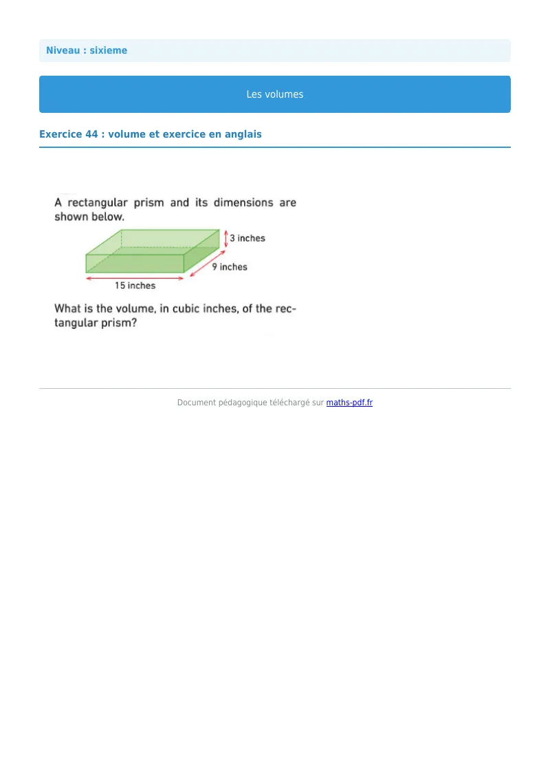 Volumes de solides : exercice n°44 de maths en 6ème corrigé en PDF