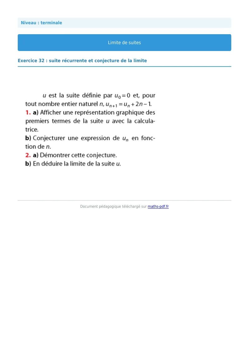 Limites de suites : exercice n°32 de maths en terminale corrigé en PDF
