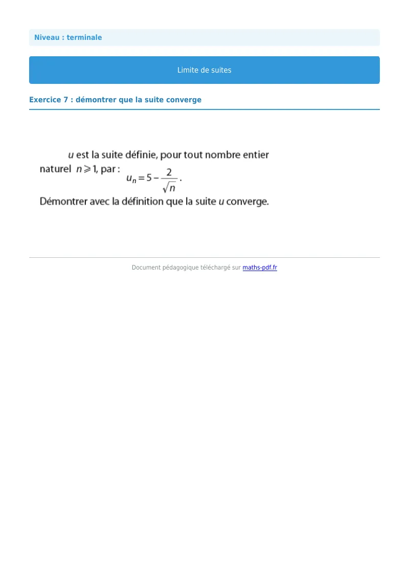 Limites de suites : exercice n°7 de maths en terminale corrigé en PDF